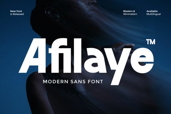 Afilaye: A Modern Sans Serif Font for Clear, Confident Campaigns