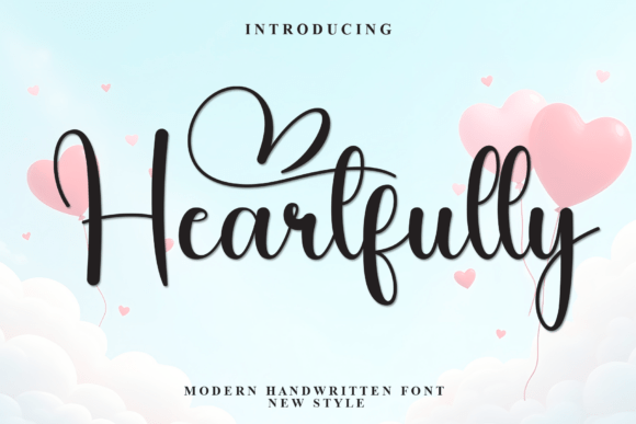 Heartfully Script Handwritten Font for Warm, Memorable Branding