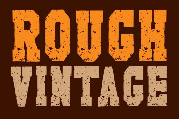 Rough Vintage Font for Bold Campaign Headlines