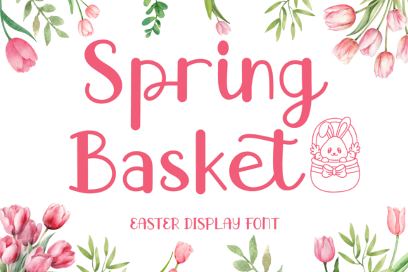 Spring Basket Font for Light, Optimistic Branding